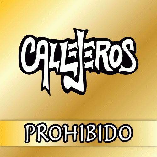 Callejeros : Prohibido (En Vivo)